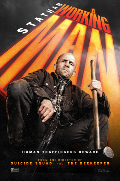A Working Man - A must-watch film available online at MP4 Movies 101.